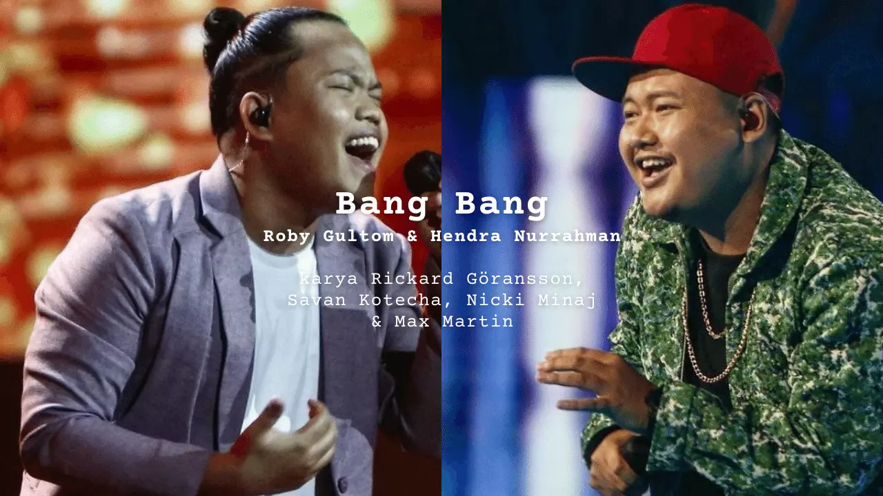Me Lirik Bang Bang | Roby Gultom & Hendra Nurrahman