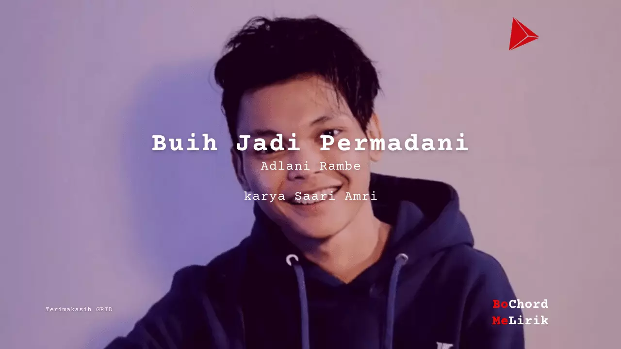 Chord Buih Jadi Permadani | Adlani Rambe (D)