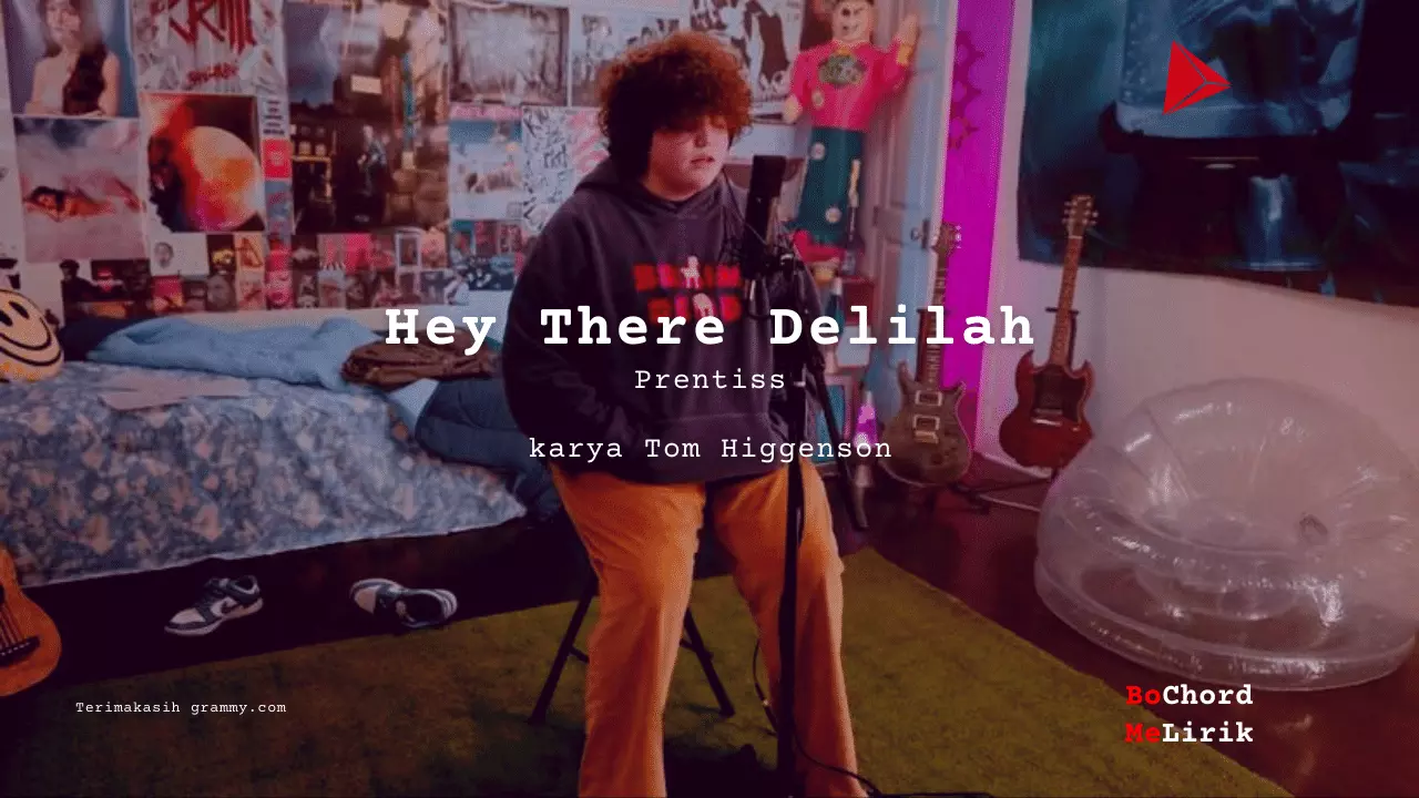 Bo Chord Hey There Delilah | Prentiss (B)