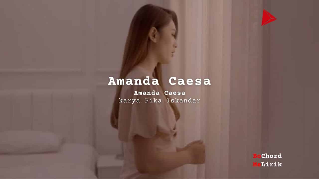Bo Chord Lain Hari | Amanda Caesa G