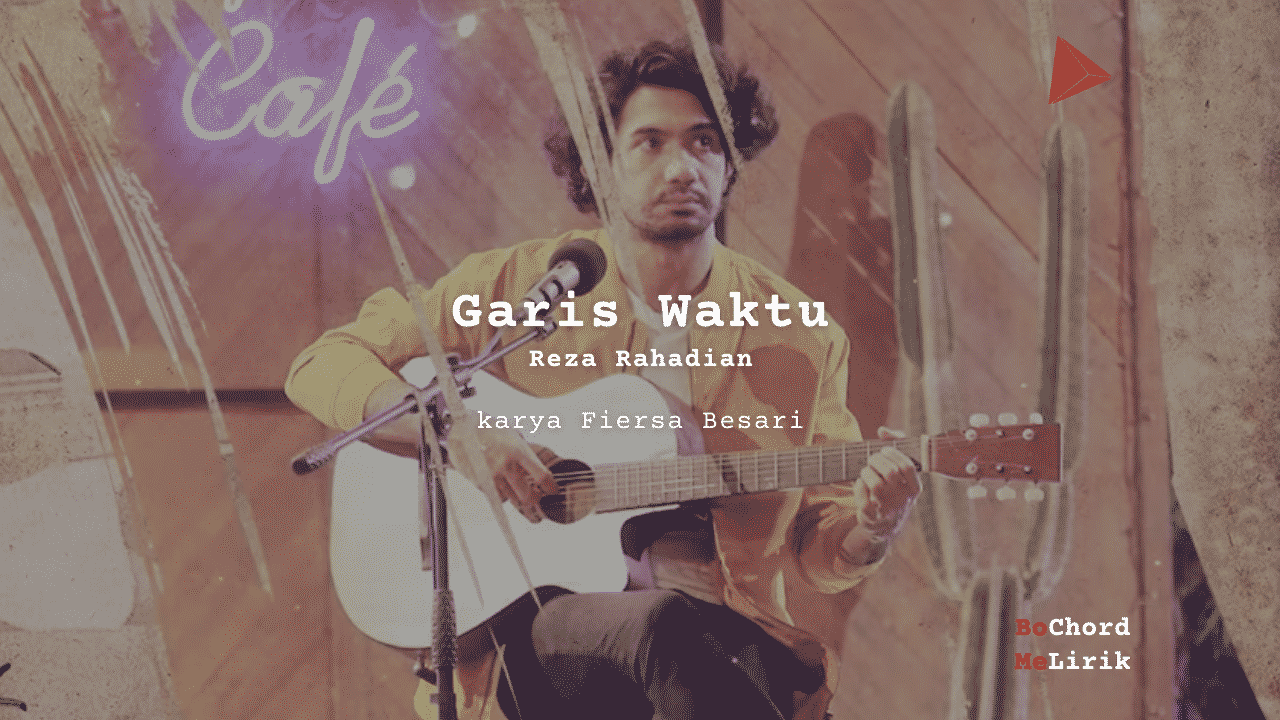 Bo Chord Garis Waktu | Reza Rahadian (G)