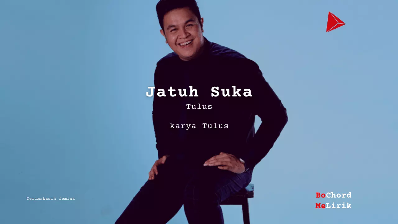 Bo Chord Jatuh Suka | Tulus (D)