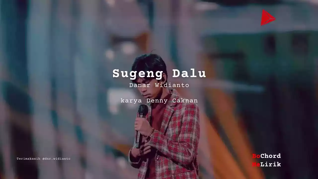 Bo Chord Sugeng Dalu | Danar Widianto (C)