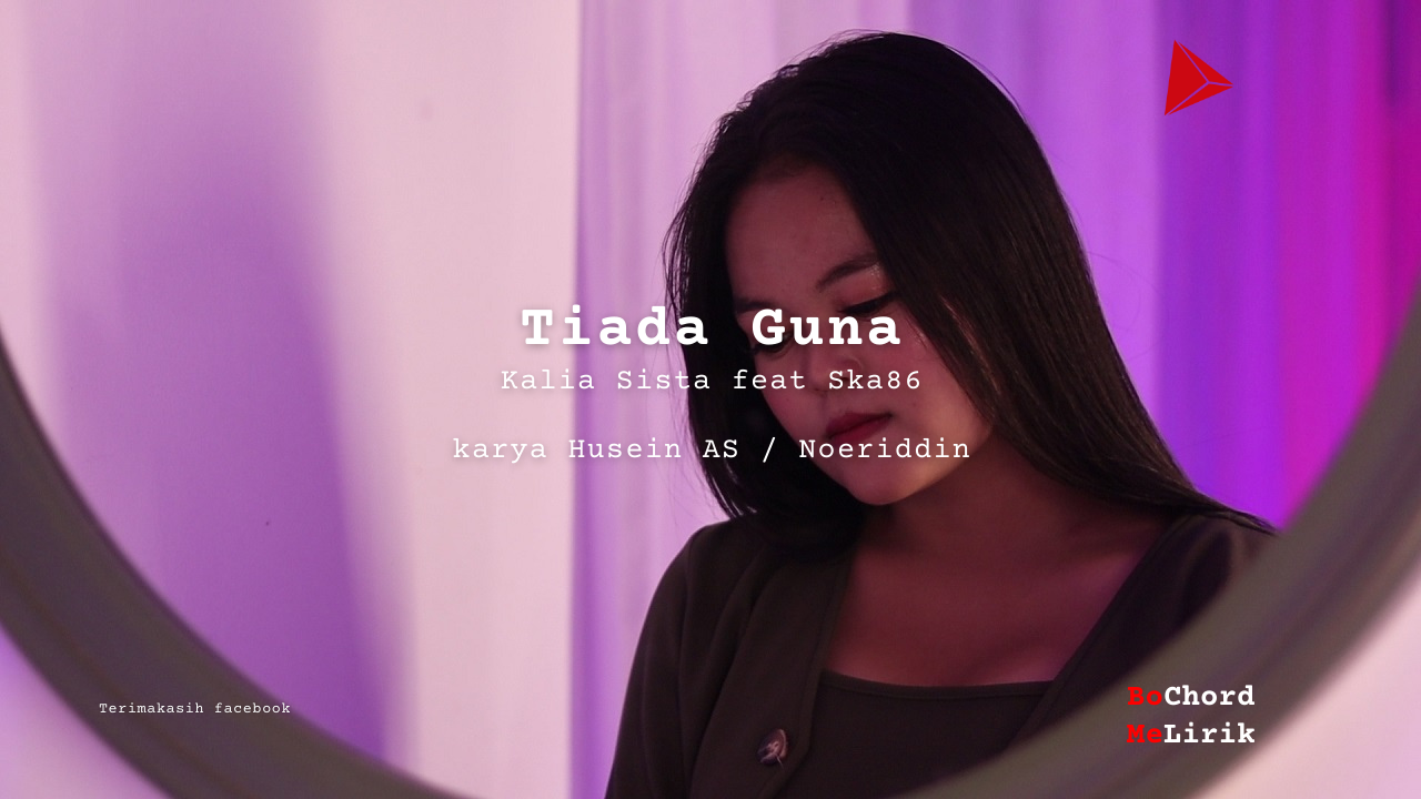 Bo Chord Tiada Guna | Kalia Siska feat Ska86 (F)
