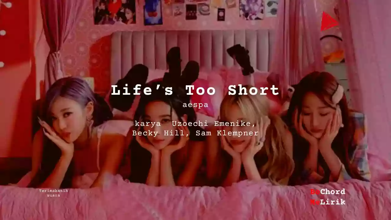 Bo Chord Life’s Too Short | Aespa (A)