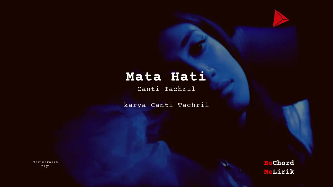 Chord Mata Hati | Canti Tachril (D)