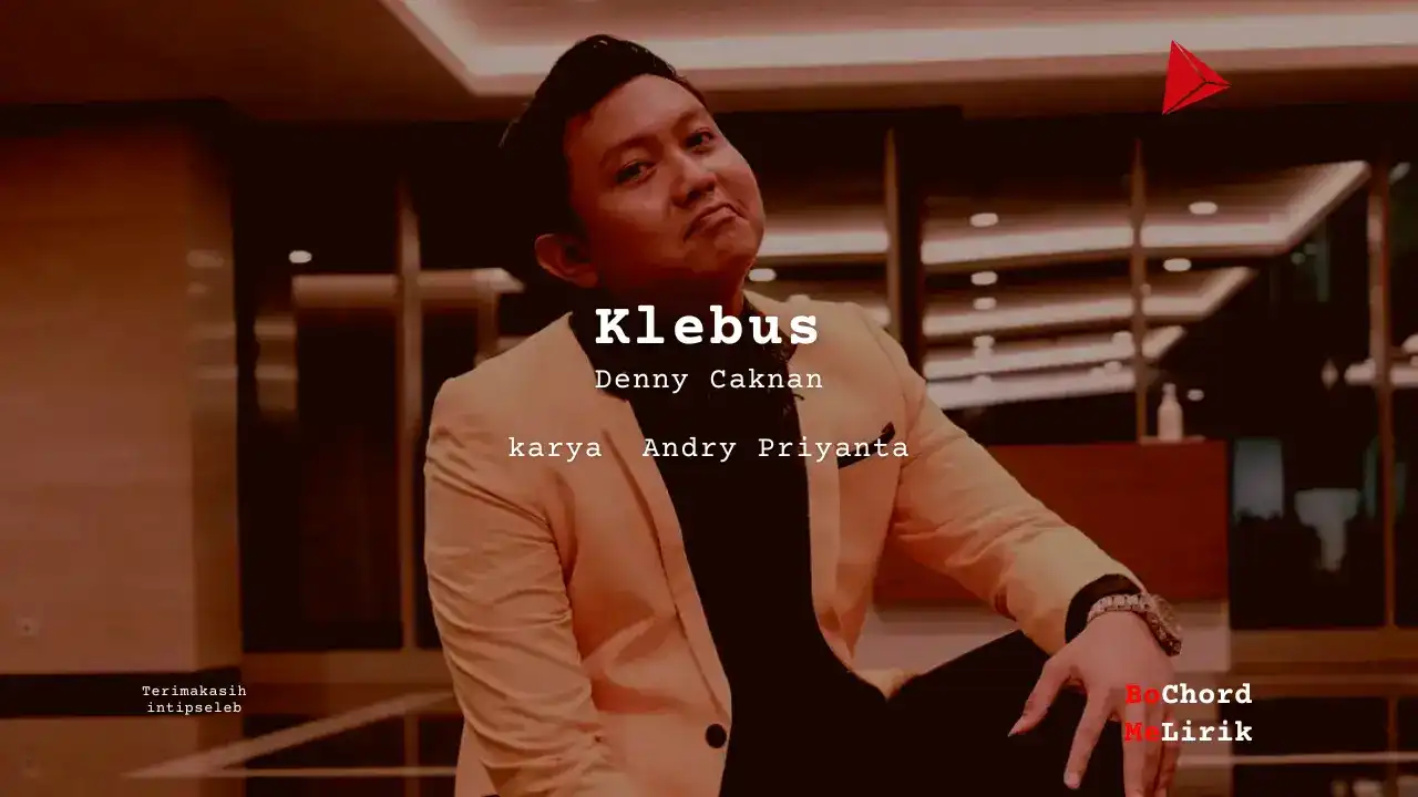 Bo Chord Klebus | Denny Caknan (G)