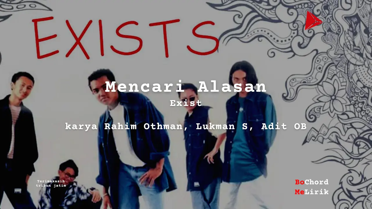 Bo Chord Mencari Alasan | Exist (C)