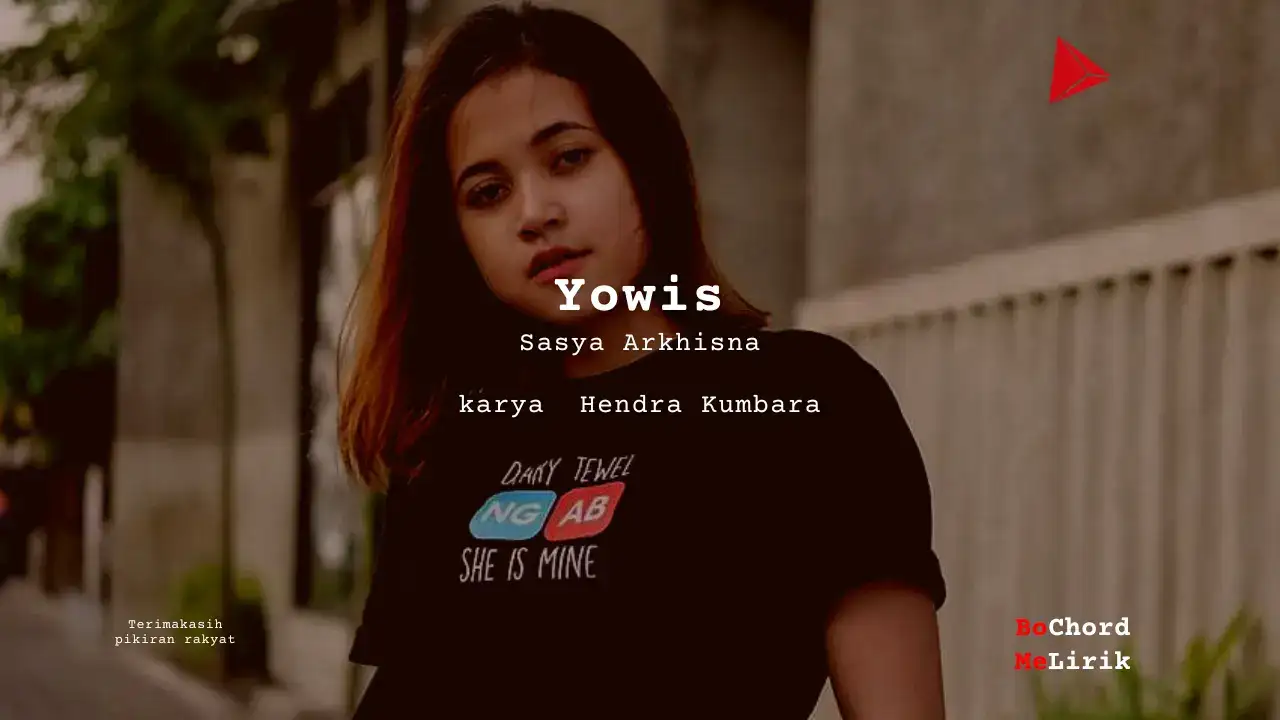 Bo Chord Yowis | Sasya Arkhisna (F)