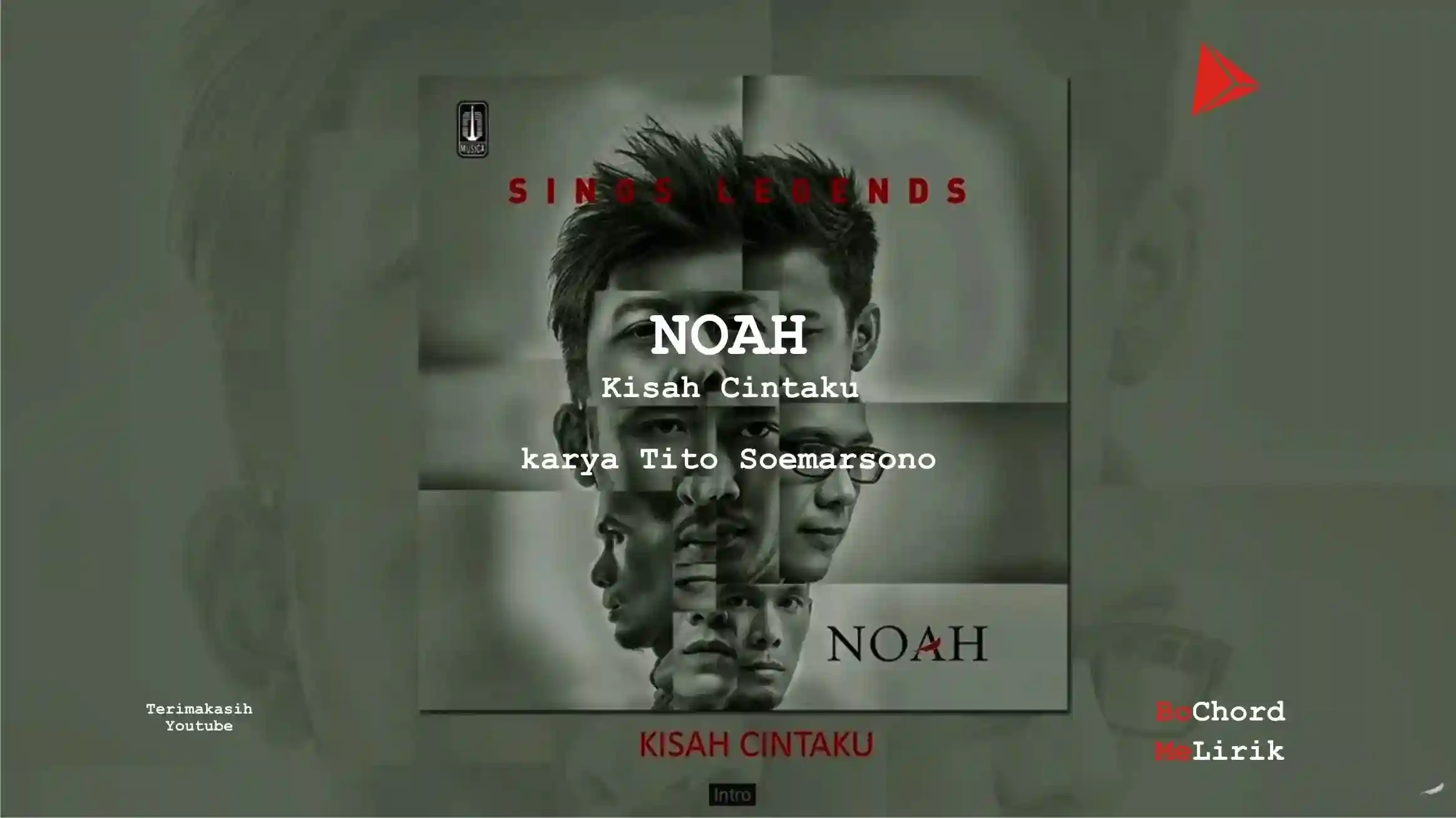 Bo Chord Kisah Cintaku | Noah (B)