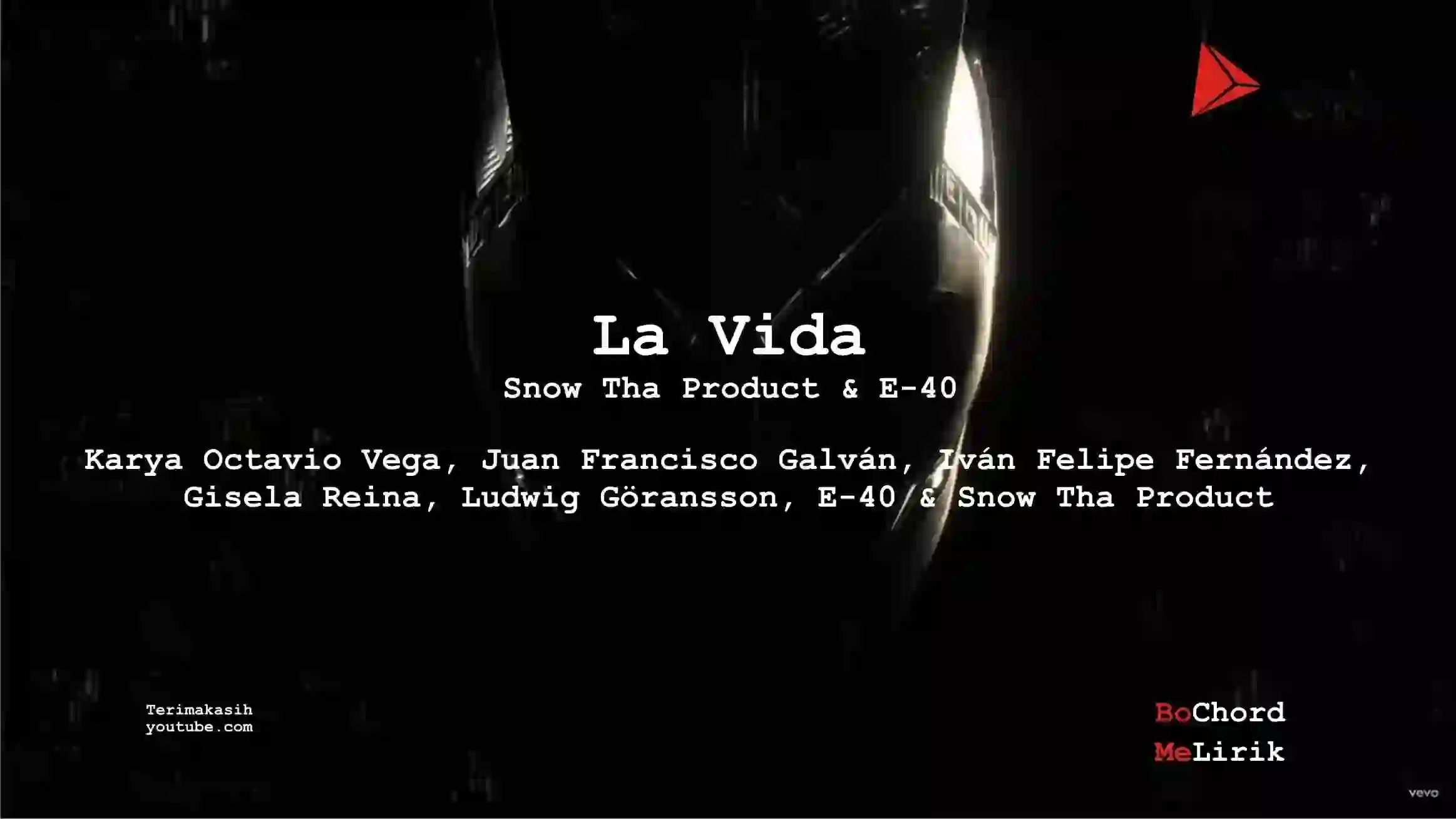 La Vida Snow Tha Product E 40 Me Lirik Lagu Bo Chord Ulasan Makna Lagu C D E F G A B tulisIN karya kekitaan karya selesaiin masalah