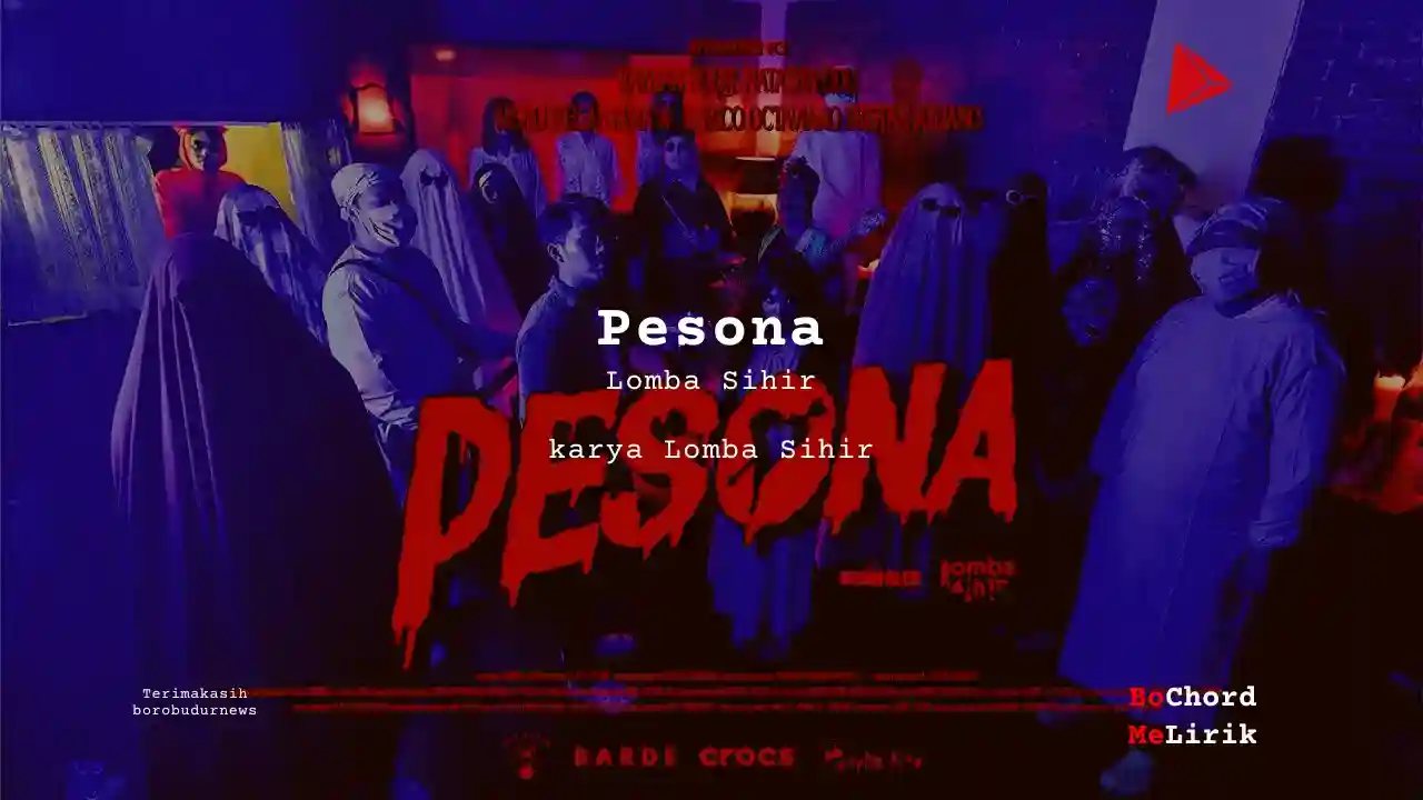 Makna Lagu Pesona | Lomba Sihir