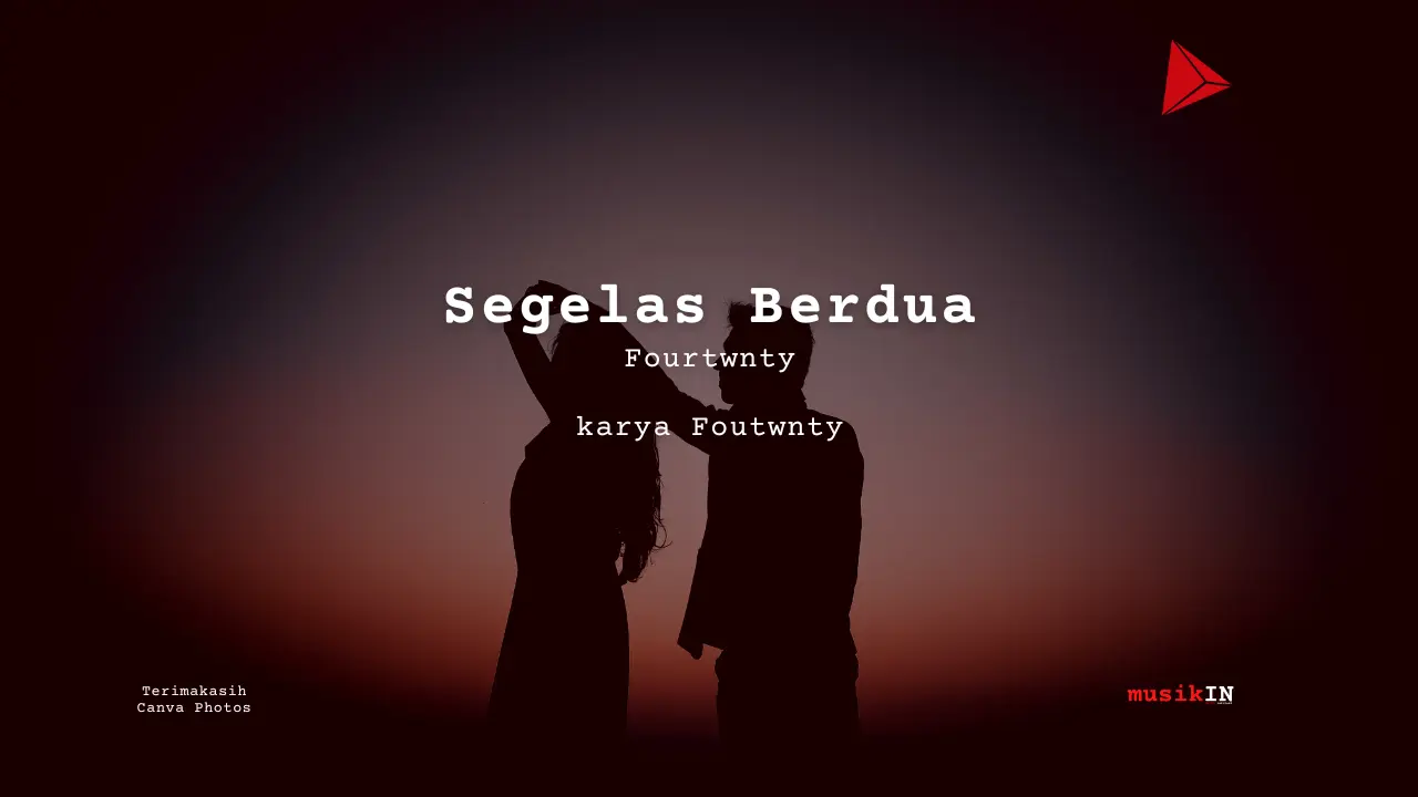 Chord Segelas Berdua | Fourtwnty (D)
