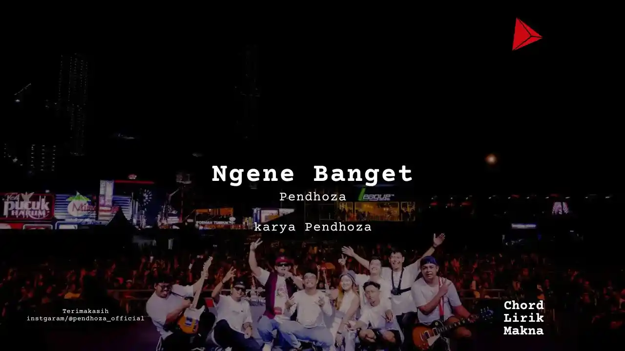 Ngene Banget Pendhoza karya Pendhoza Album Musisi Me Lirik Lagu Bo Chord C D E F G A B musikIN-karya kekitaan - karya selesaiin masalah (1)