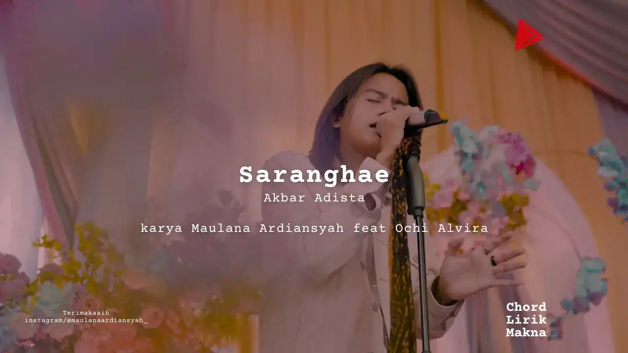 Chord Saranghae · Maulana Ardiansyah feat Ochi Alvira