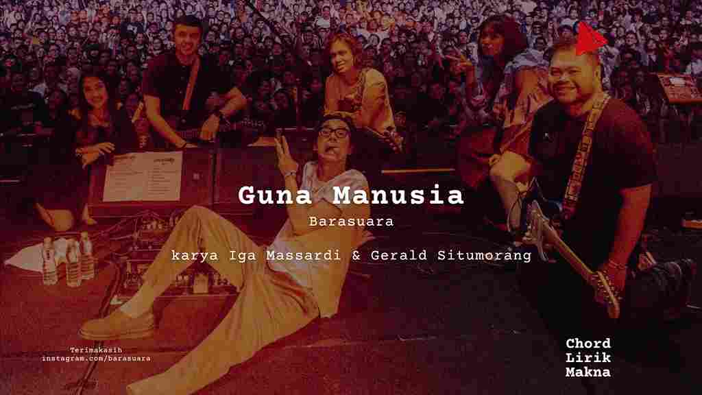 Chord Guna Manusia · Barasuara