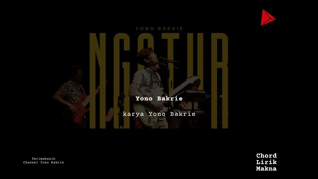 Makna Lagu Ngatur · Yono Bakrie