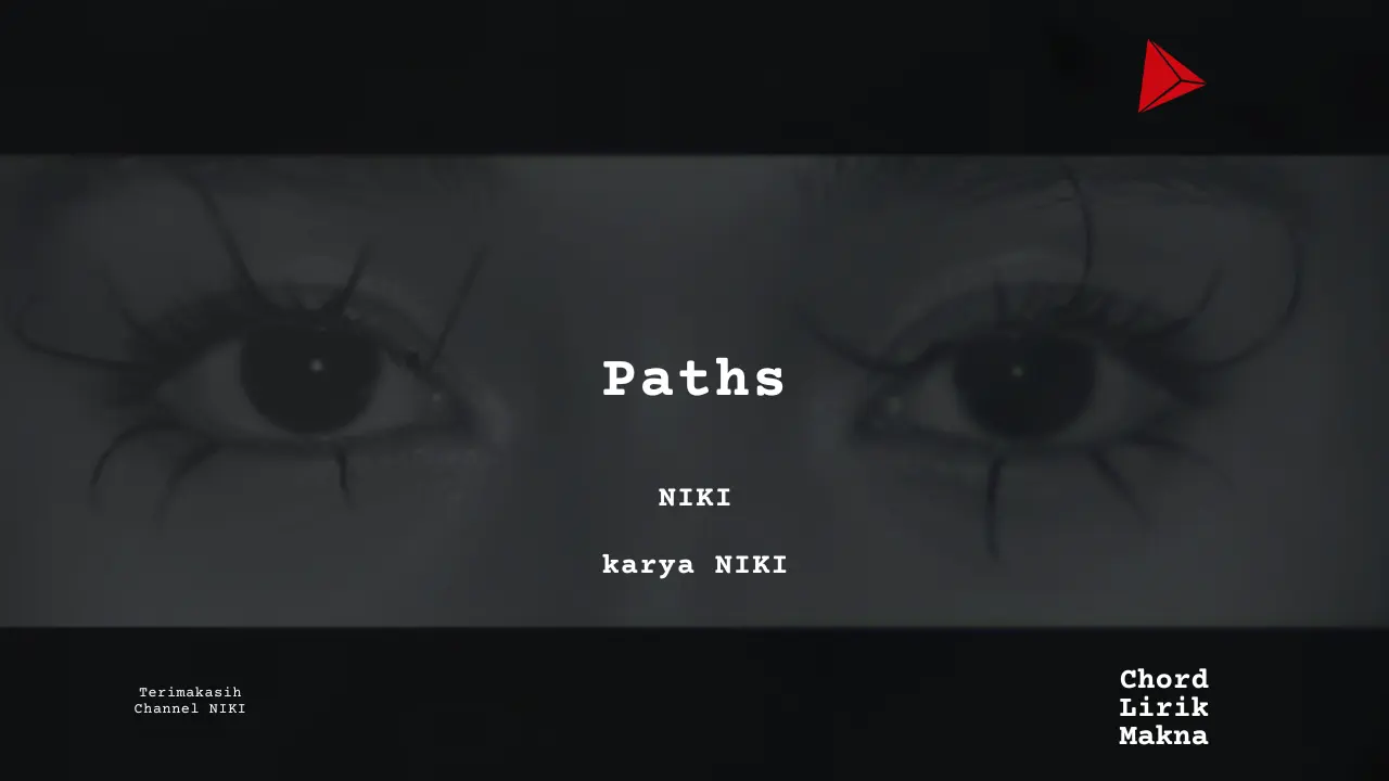 Makna Lagu Paths · NIKI