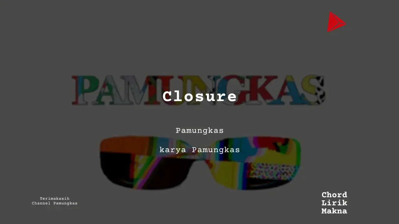 Chord Closure · Pamungkas