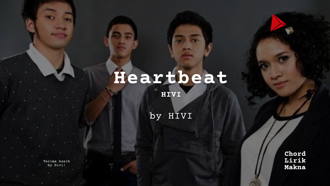 Lirik Heartbeat · HIVI!