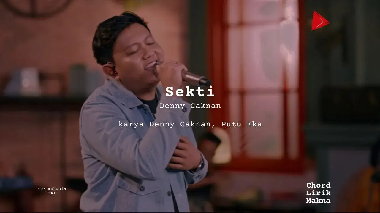 Makna Lagu Sekti · Denny Caknan