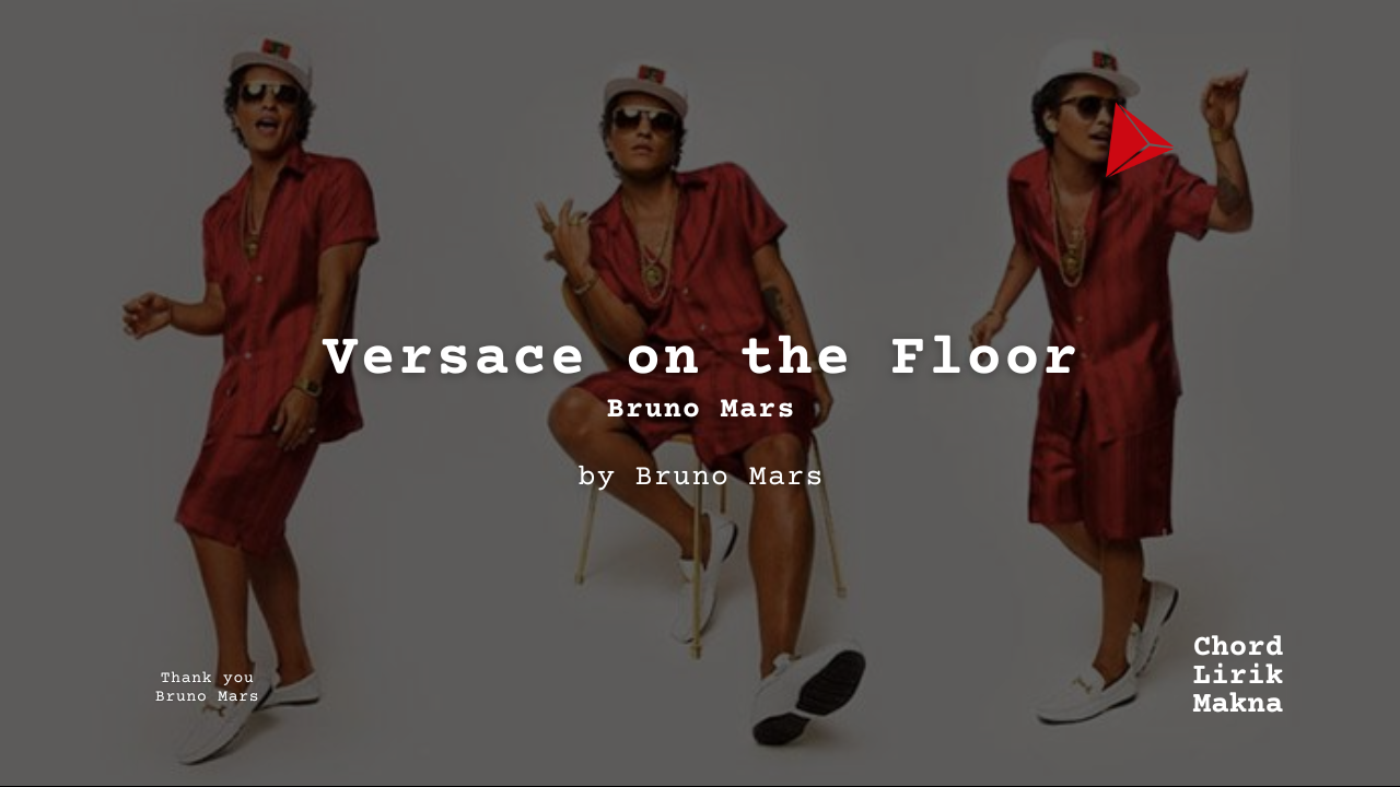 Versace on the Floor Bruno Mars