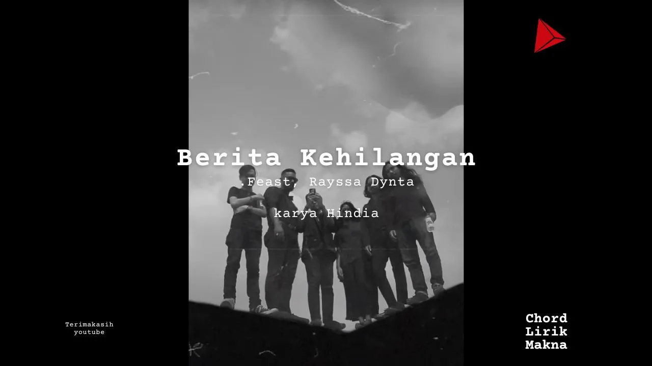 Chord Berita Kehilangan · .Feast, Rayssa Dynta