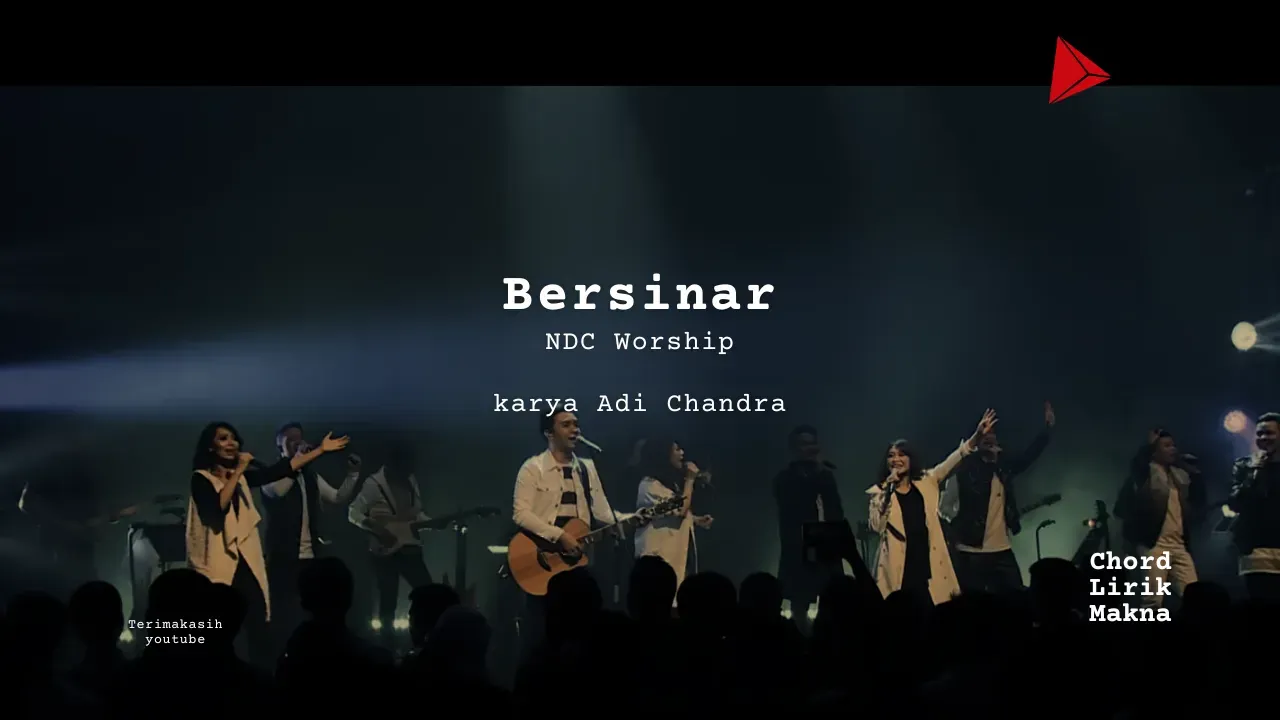 Lirik Bersinar · NDC Worship