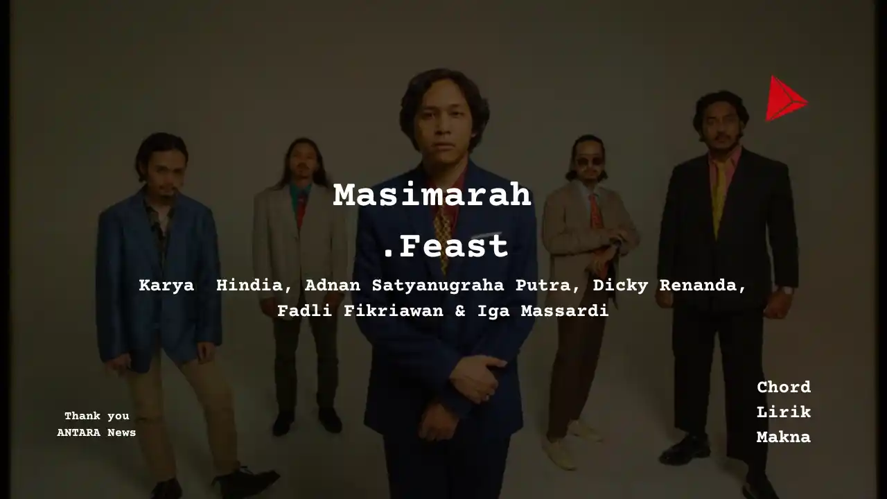 Lirik Masimarah · .Feast