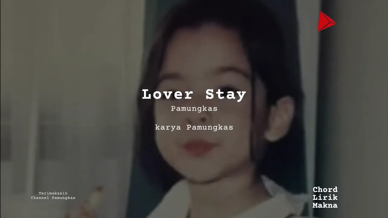 Chord Lover Stay · Pamungkas