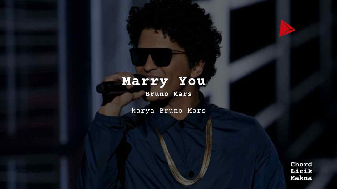 Chord Marry You · Bruno Mars