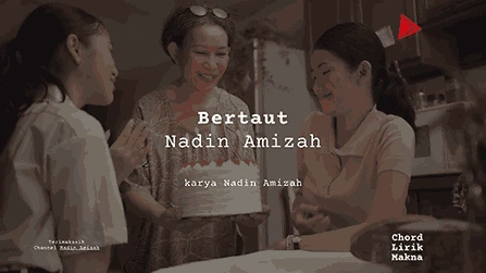 Chord Bertaut · Nadin Amizah