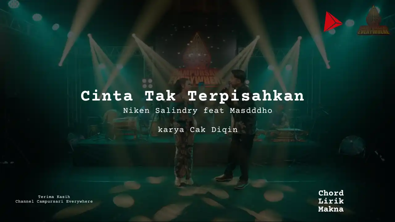 Lirik Cinta Tak Terpisahkan · Niken Salindry feat Masdddho