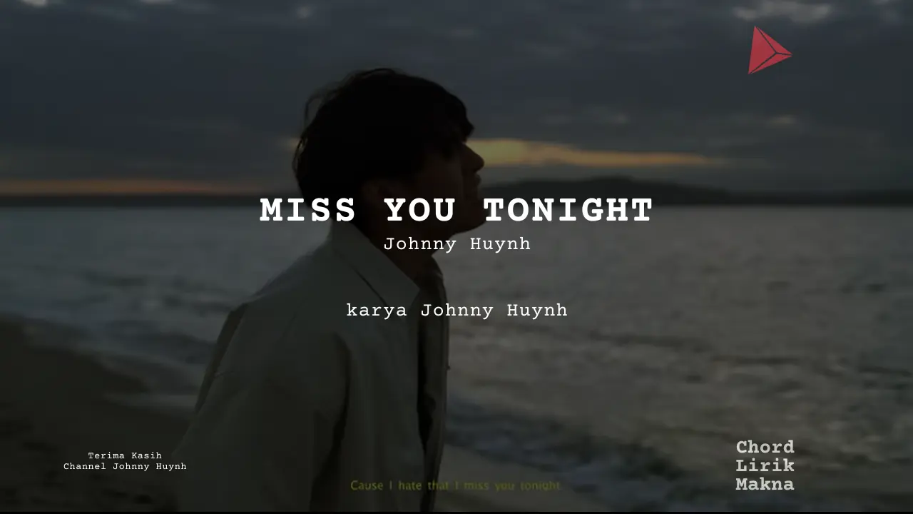 Chord Miss You Tonight · Johnny Huynh