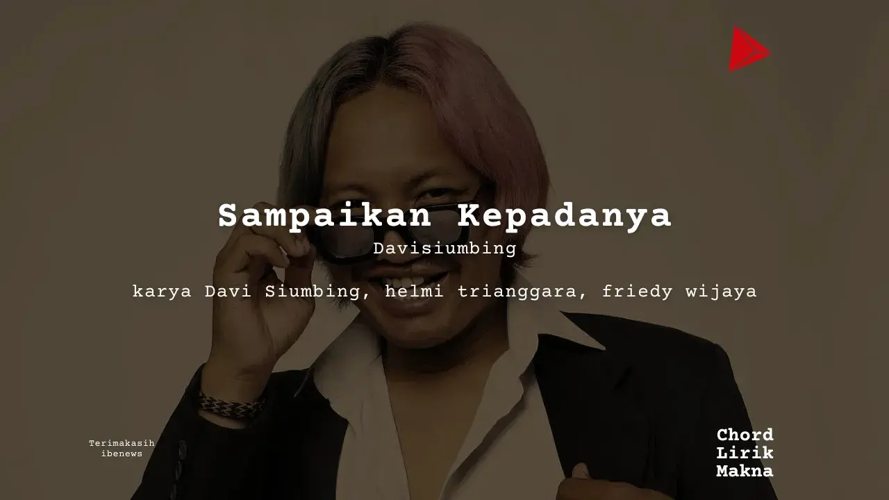 Chord Sampaikan Kepadanya · Davisiumbing