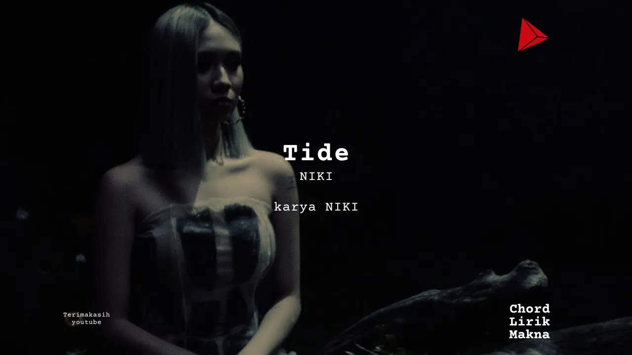 Makna Lagu Tide · NIKI