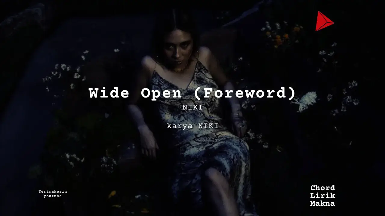 Chord Wide Open (Foreword) · NIKI