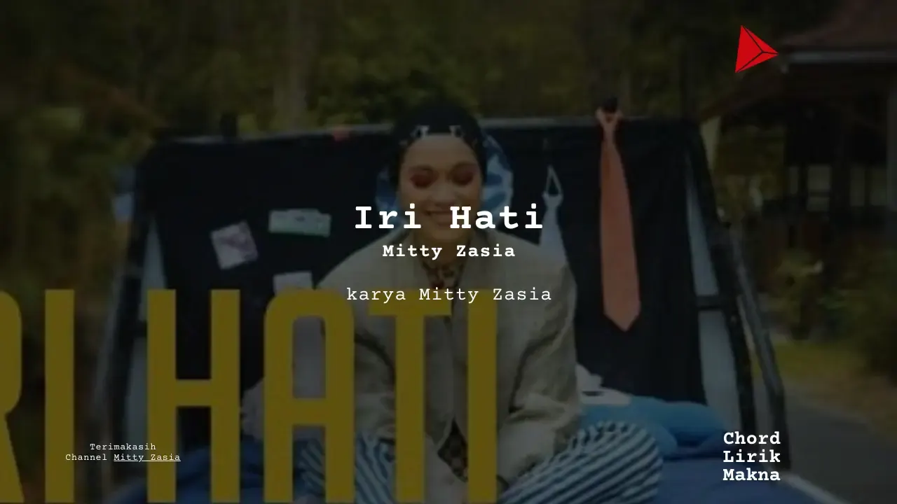 Chord Iri Hati · Mitty Zasia