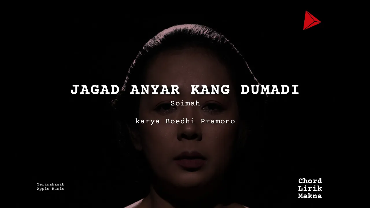 JAGAD ANYAR KANG DUMADI Soimah karya Boedhi Pramono Album Musisi Me Lirik Lagu Bo Chord C D E F G A B musikIN-karya kekitaan - karya selesaiin masalah