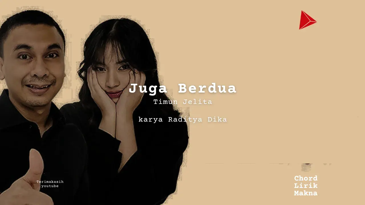 Chord Juga Berdua · Timun Jelita