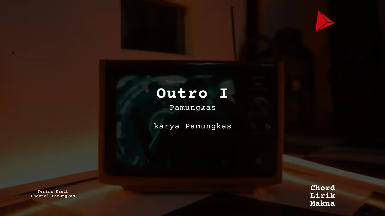 Chord Outro I · Pamungkas