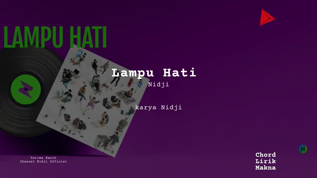 Lirik Lampu Hati · Nidji