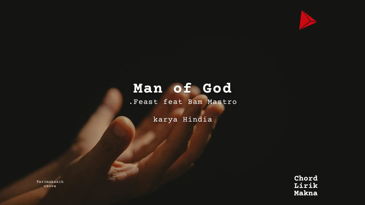 Chord Man of God · .Feast feat Bam Mastro