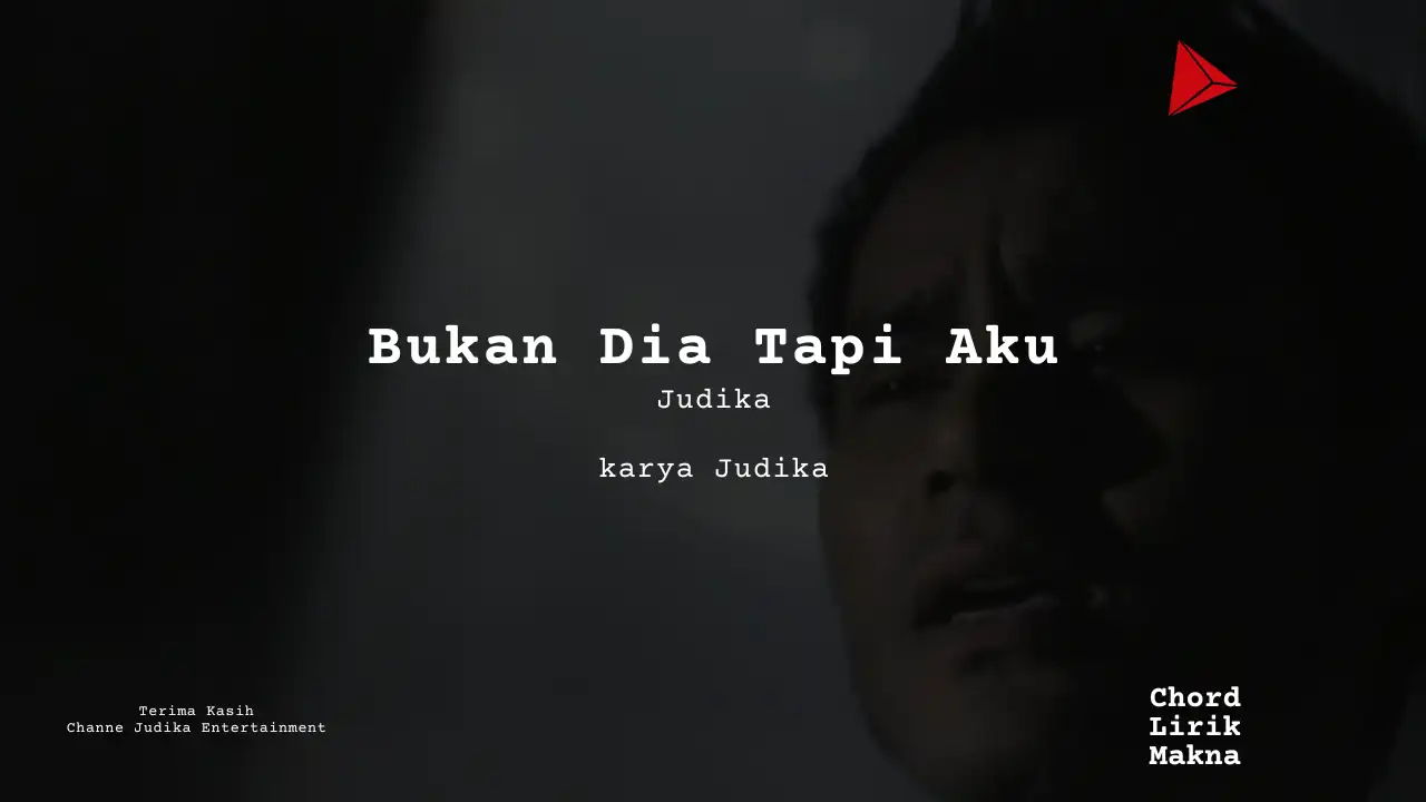 Bukan Dia Tapi Aku Judika karya Judika | Mencari Cinta Me Lirik Lagu Bo Chord C D E F G A B  musikIN-karya kekitaan - karya selesaiin masalah