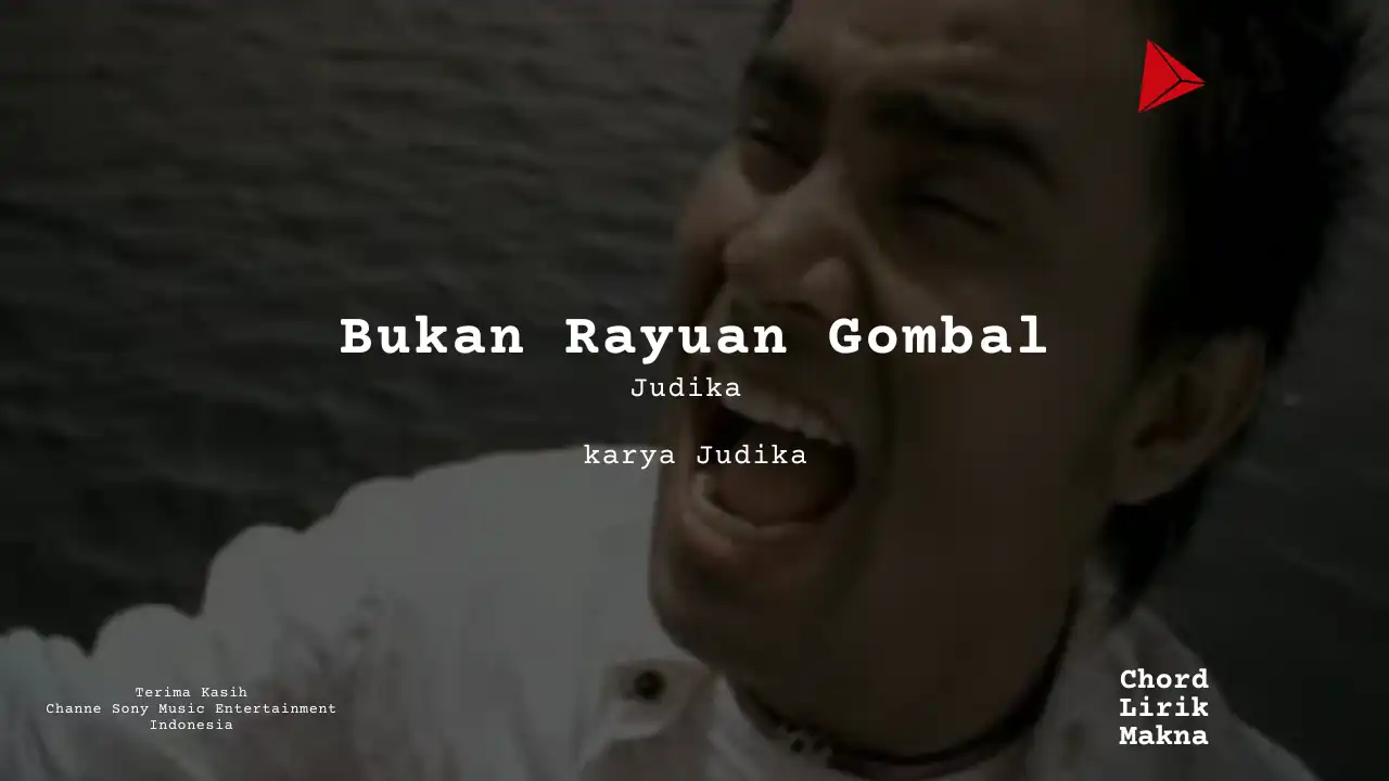 Chord Bukan Rayuan Gombal · Judika