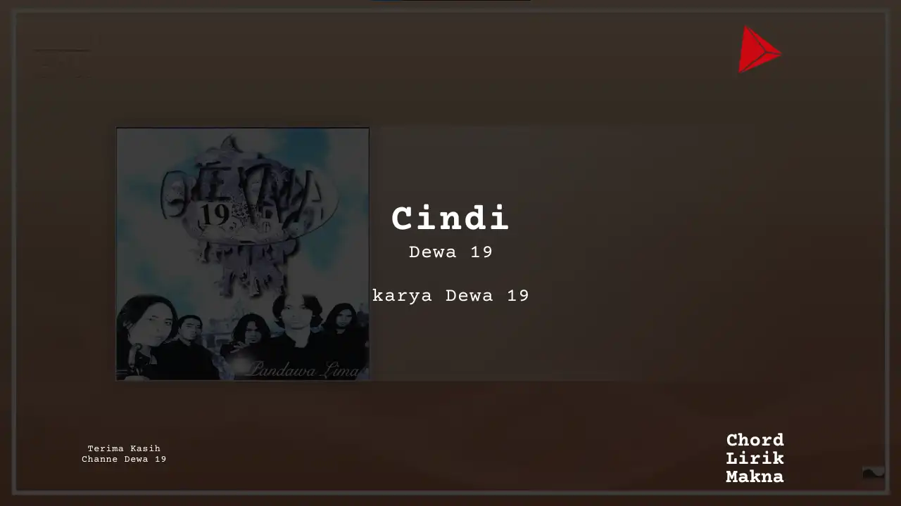 Lirik Cindi · Dewa 19