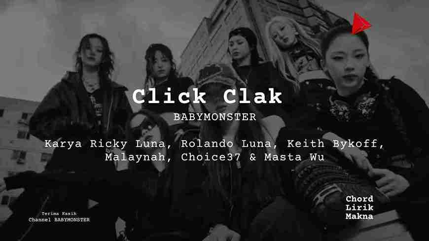 Lirik Click Clak · BABYMONSTER