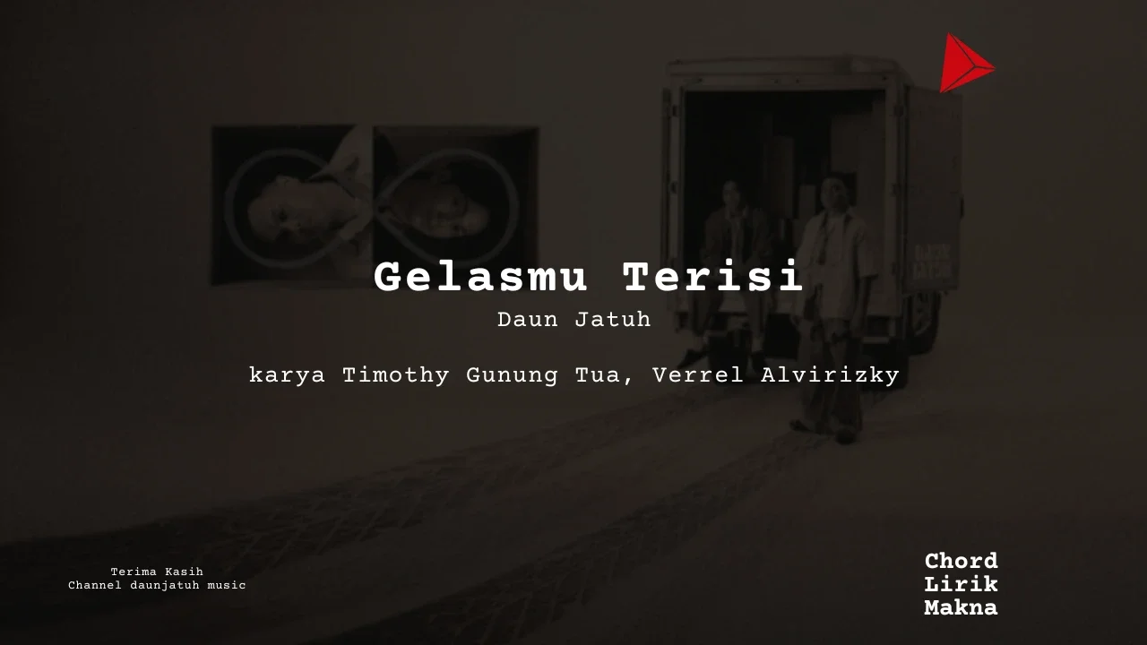 Lirik Gelasmu Terisi · Daun Jatuh