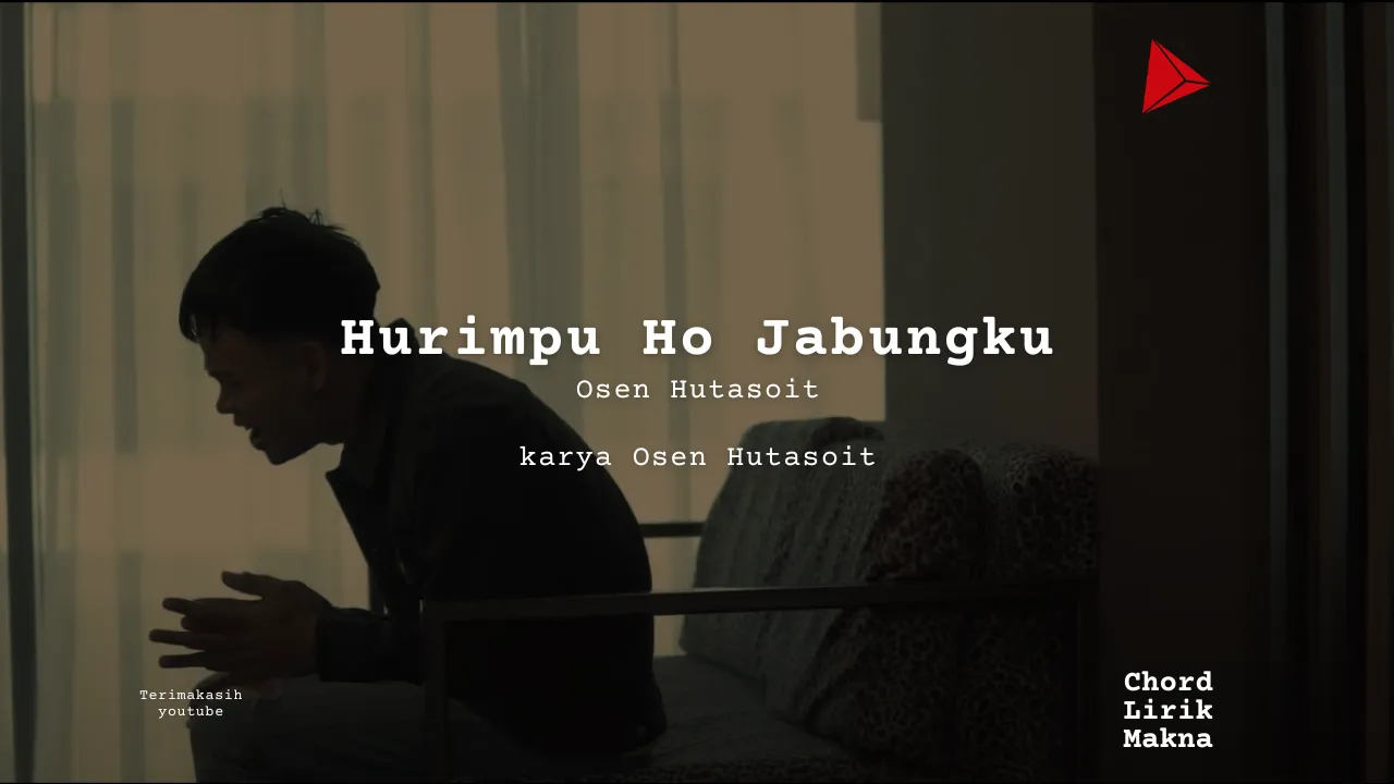 Chord Hurimpu Ho Jabungku · Osen Hutasoit