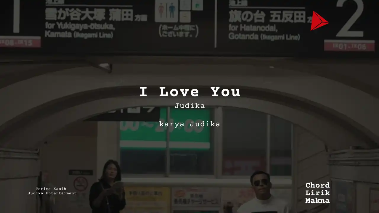 Makna Lagu I Love You · Judika